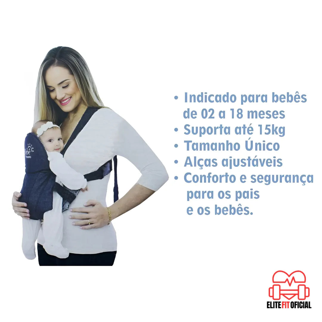 Ideal para manter as mãos livres com o bebê no colo
